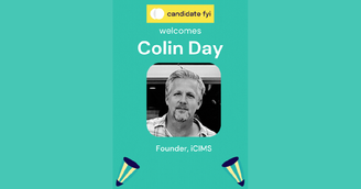 banner image for: candidate.fyi Welcomes Colin Day, Founder of iCIMS, as New Advisor
