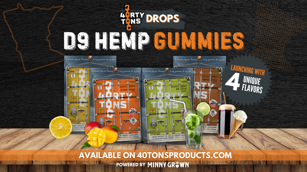 banner image for: Social Equity Brand 40 Tons Enters Minnesota’s Legal Market with their First Direct-to-Consumer THC Edible in Partnership with Minny Grown