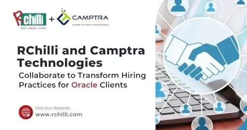 banner image for: RChilli and Camptra Technologies Collaborate to Transform Hiring Practices for Oracle Clients