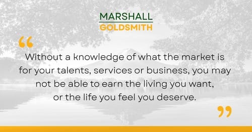 banner image for: Marshall Goldsmith Shows How Your Ideas Thrive in a Marketplace