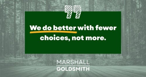 banner image for: Marshall Goldsmith On How to Prevent Inertia in Your Life
