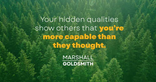 banner image for: Marshall Goldsmith Shows the Power Revealing Your Your Hidden Gifts