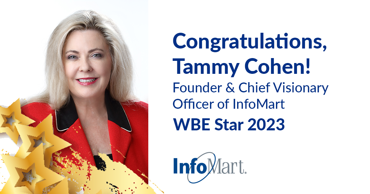 banner image for: Tammy Cohen de InfoMart es honrada como una Estrella de la Empresa de Mujeres de 2023 por el Consejo Nacional de Empresas de Mujeres (WBENC).