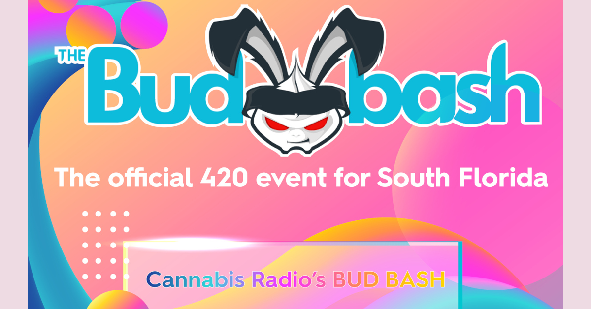 banner image for: El BudBash de CanabisRadio será el evento oficial del 4/20 en el sur de Florida.