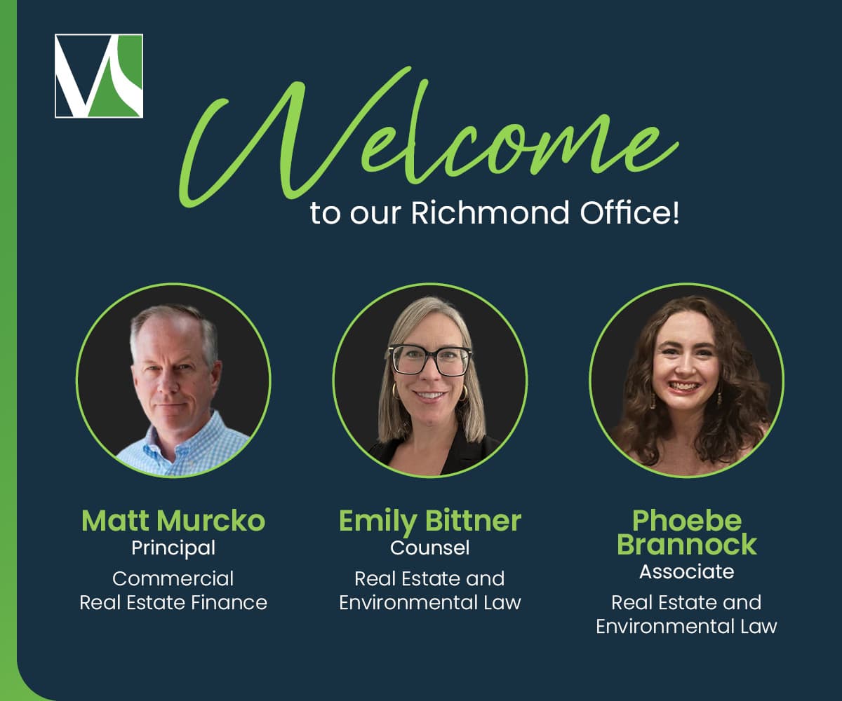 Miles & Stockbridge Expands Richmond Presence with Key Legal Hires to Strengthen Real Estate and Environmental Practices