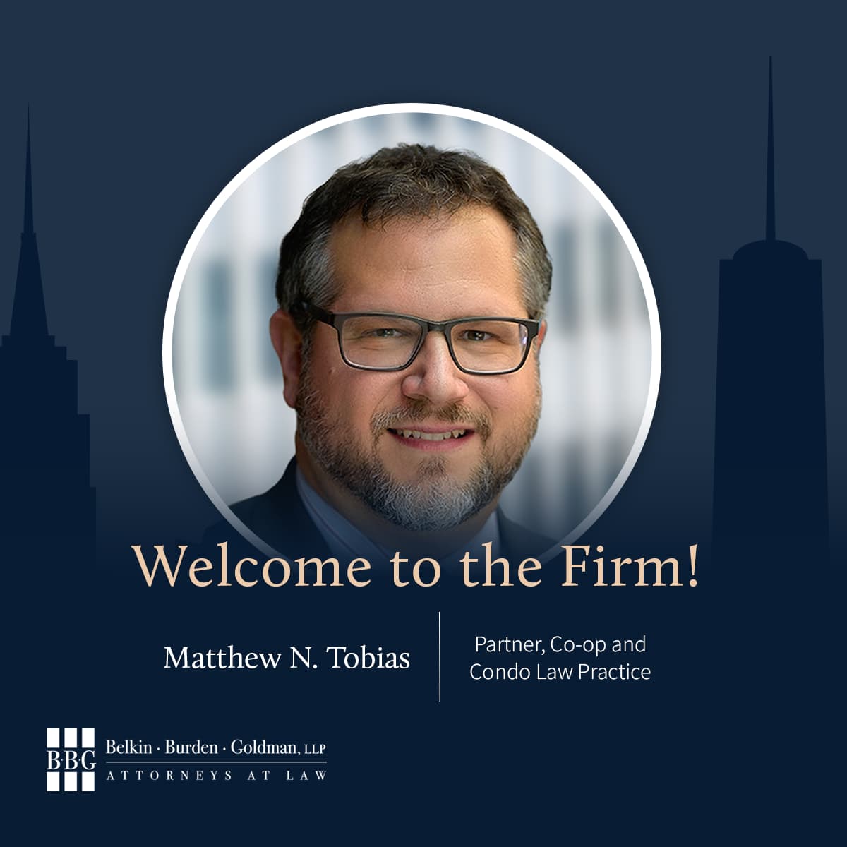 BBG Strengthens Co-op and Condo Law Practice with Addition of Partner Matthew N. Tobias and Four New Associates