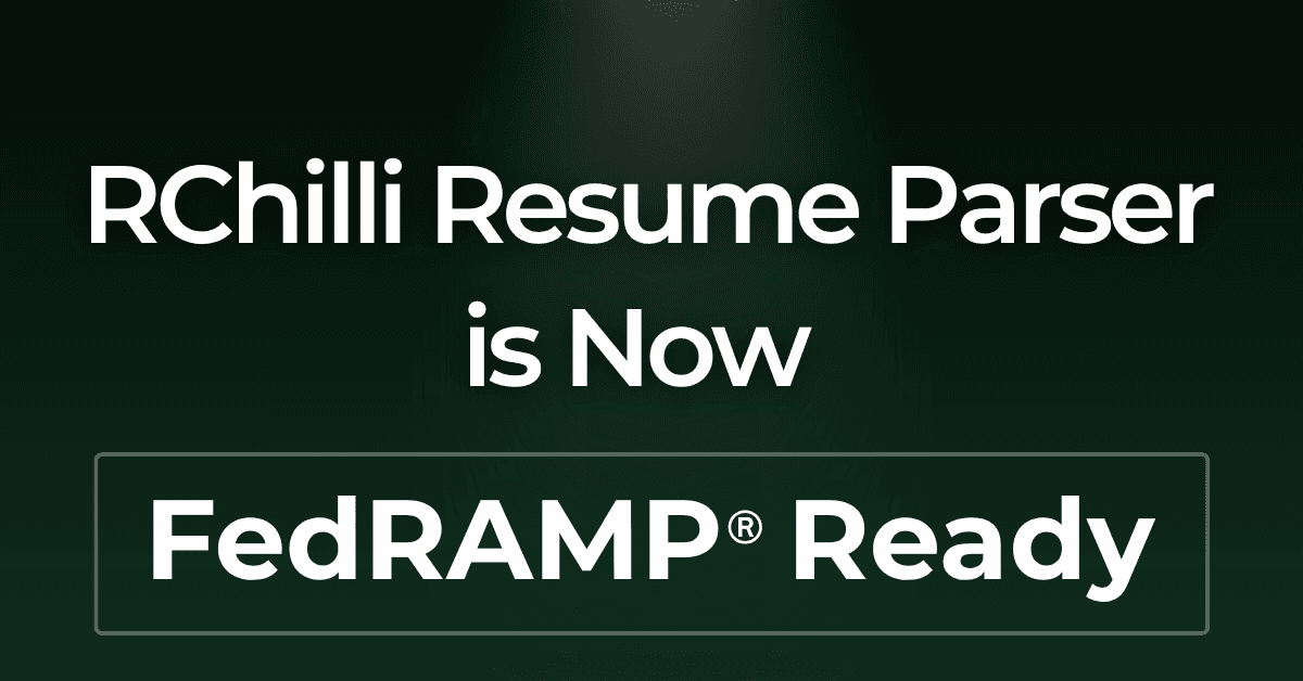 RChilli Achieves FedRAMP Ready Status, Enhancing Secure Recruitment Solutions for Federal Agencies
