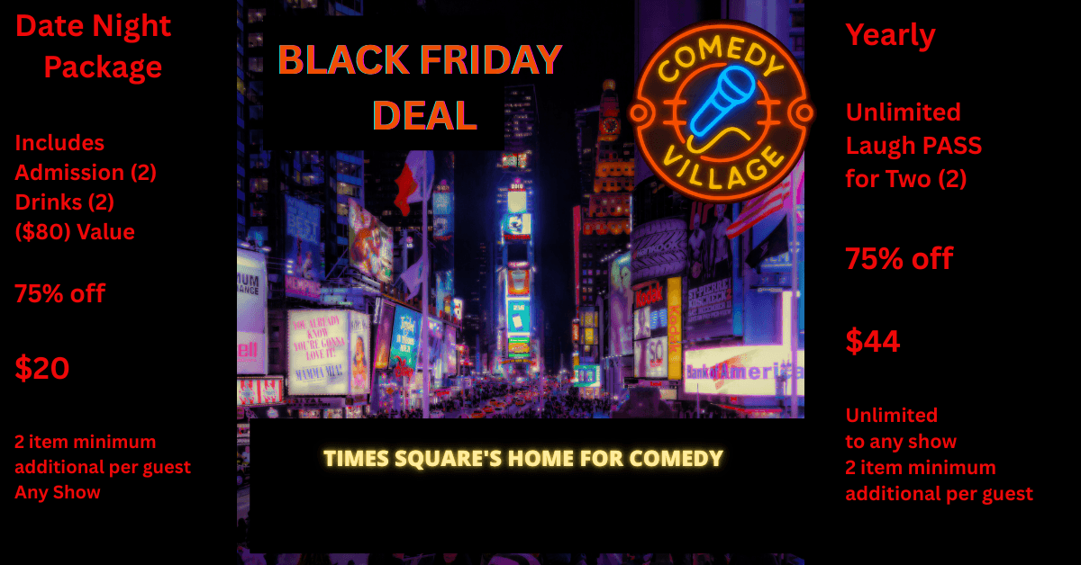 Comedy Village Announces Black Friday 2025 Deals With Deep Discounts on NYC Comedy Experiences