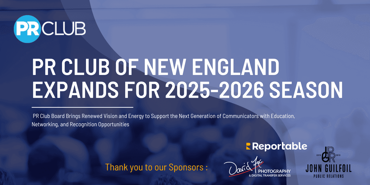 PR Club of New England Announces Expanded Board and Strategic Vision for 2025-2026