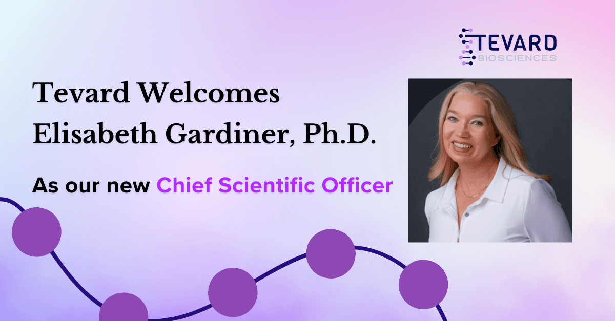 Tevard Biosciences Appoints Dr. Elisabeth Gardiner as Chief Scientific Officer to Advance tRNA-Based Therapies