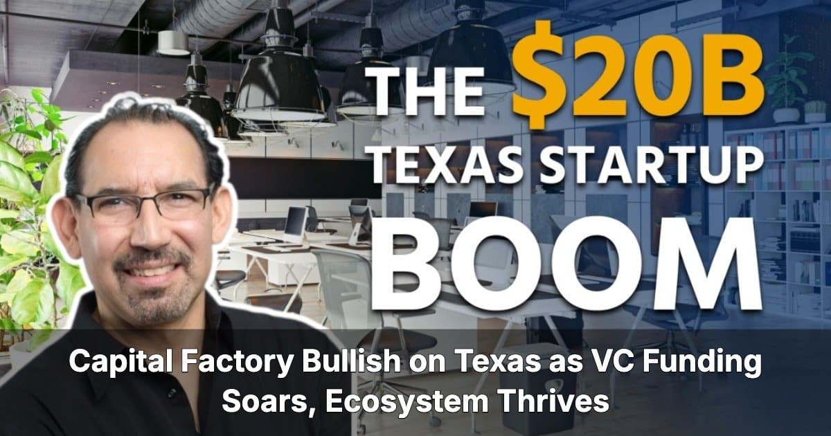 banner image for: Texas Takes the Lead: Austin's $8B VC Funding Boosts Innovation