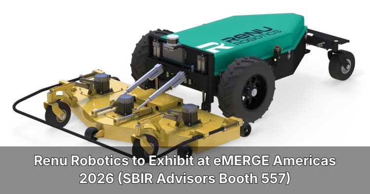 banner image for: Renu Robotics to Showcase Autonomous Mowing Technology at eMERGE Americas 2026