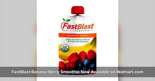 FastBlast Banana-Berry Smoothie Now Available on Walmart.com with Flexible Purchase Options