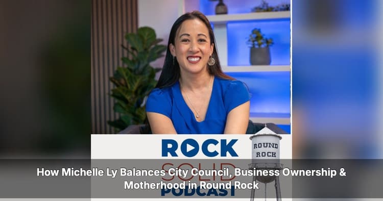 banner image for: Michelle Ly: Leading Round Rock's Business & Civic Growth