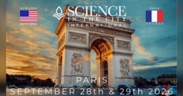 Announcing the Third Annual Science in the City International Symposium in Paris