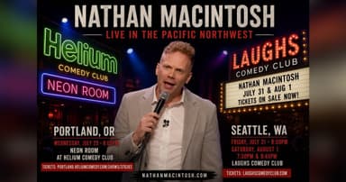 Catch Nathan Macintosh's Hilarious Pacific Northwest Tour This Summer!