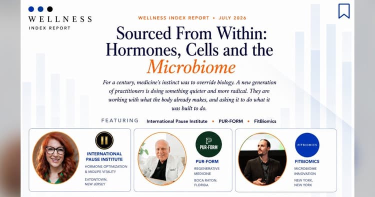 banner image for: July Wellness Index Report: Sourced From Within: Hormones, Cells and the Microbiome