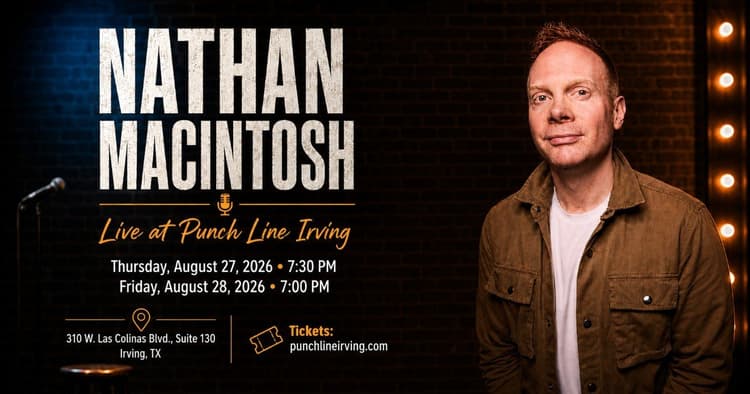 banner image for: Variety's '10 Comics to Watch' Nathan Macintosh at Punch Line Irving Aug. 27-28