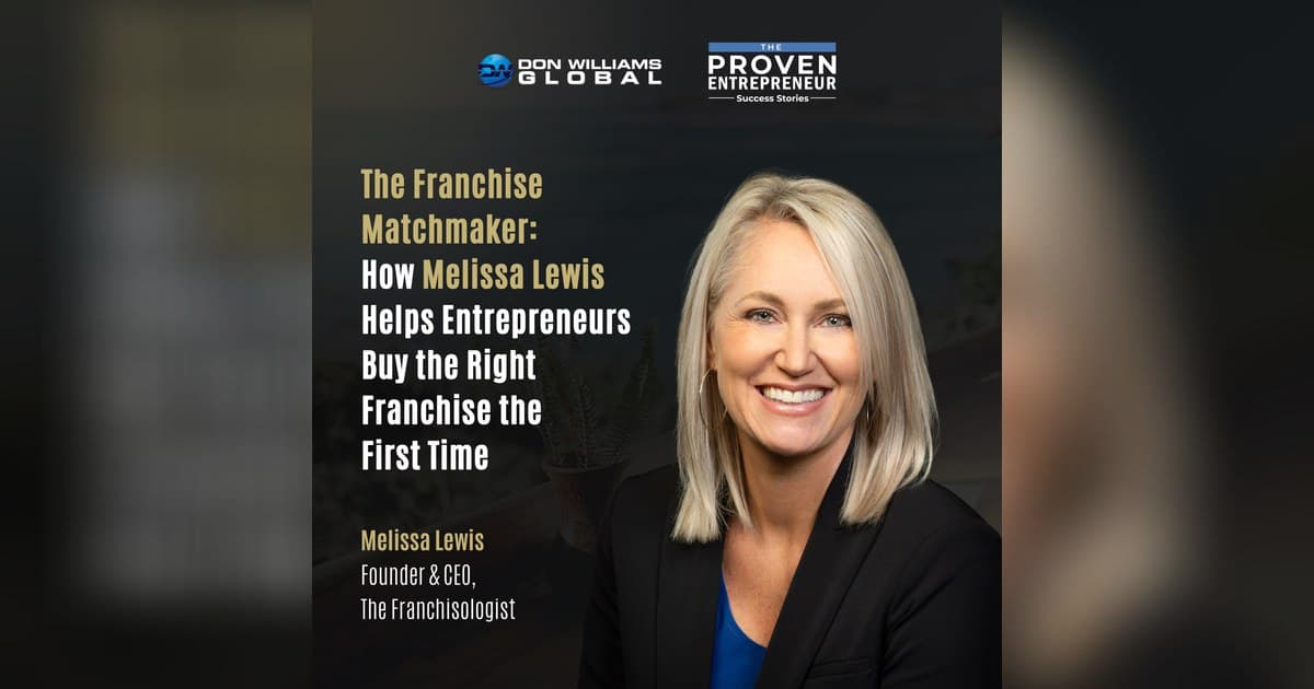 Franchise Matchmaker Melissa Lewis Reveals the Costly Mistake Buyers Make Before Signing