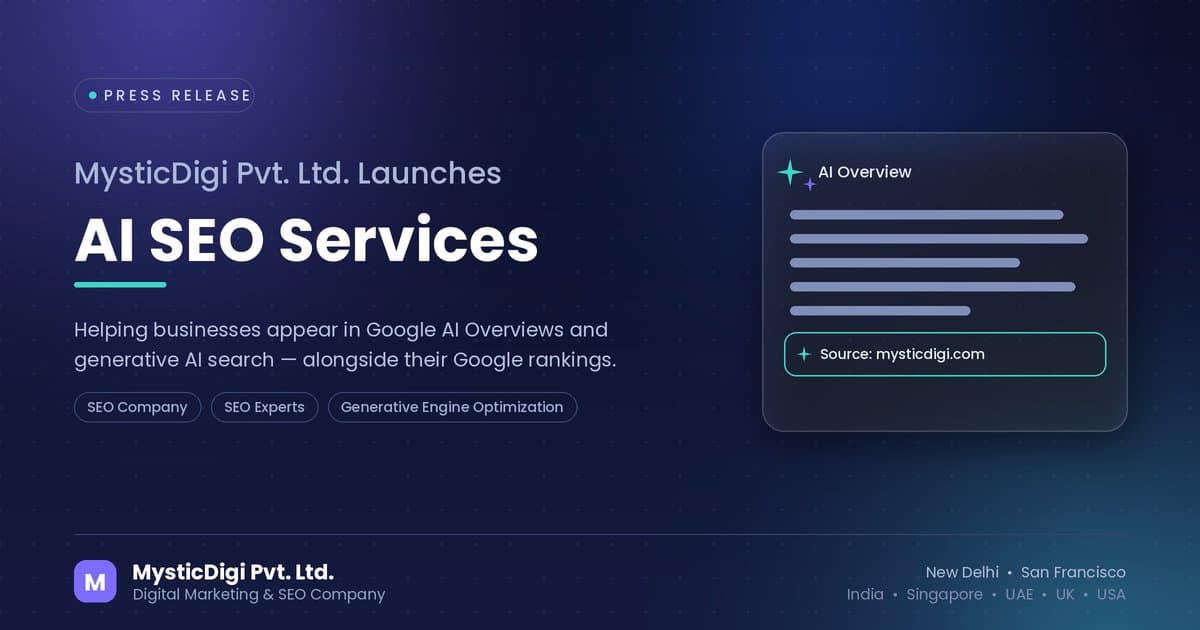 banner image for: Delhi-Based SEO Company MysticDigi Expands Beyond Traditional Search with a Dedicated AI SEO Practice