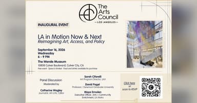 The Arts Council of Greater Los Angeles Relaunches with an Inaugural Event on Wednesday, 9/16 @ The Wende Museum, Culver City
