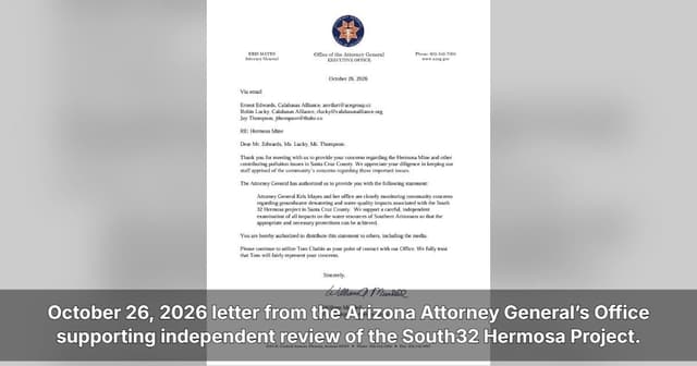 Arizona Attorney General Kris Mayes Supports Independent Examination of South32 Hermosa Mining Project Water Impacts